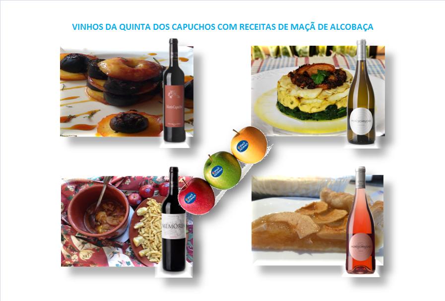 VINHOS DA QUINTA DOS CAPUCHOS COM RECEITAS DE MAÇÃ DE ALCOBAÇA