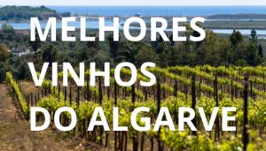 MELHORES VINHOS DO ALGARVE 2016