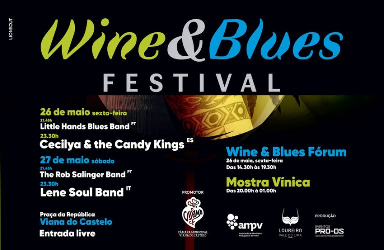 WINE & BLUES FESTIVAL 2023 EM VIANA DO CASTELO Clube de Vinhos