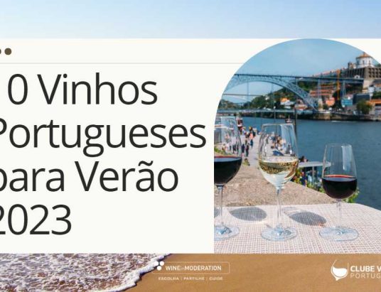 Vinhos Portugueses para o Verão
