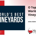 O TOP 100 do World's Best Vineyards 2023