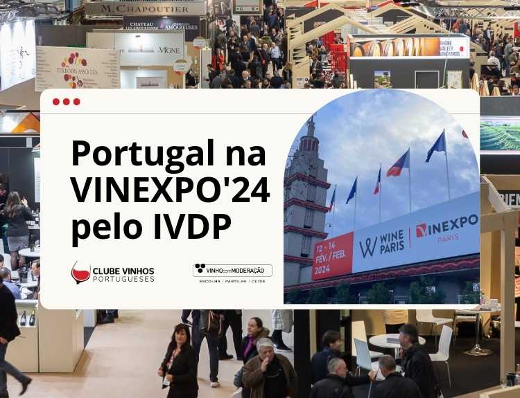Portugal na VINEXPO'24 pelo IVDP