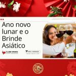 Ano novo lunar e o Brinde Asiático