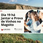 Dia 19 há Jantar, Prova de Vinhos no Almofariz - Magoito