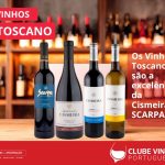 Os Vinhos Toscano são a excelência da Cismeira e SCARPA