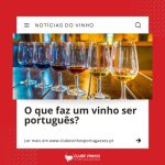 O que faz um vinho ser português?