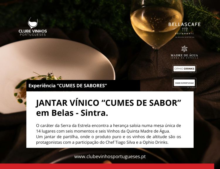 CUMES DE SABOR, Experiência num Jantar Vínico no BellasCafé Restaurante