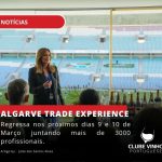 O Algarve Trade Experience é considerado o maior evento do setor de bebidas dedicado ao Trade
