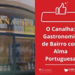 O Canalha: Gastronomia de Bairro com Alma Portuguesa