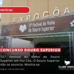 13º Festival do Vinho do Douro Superior