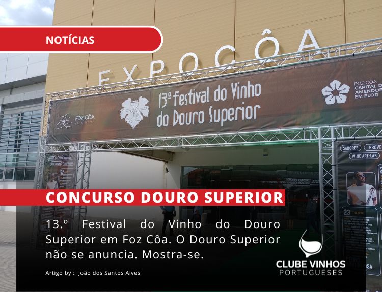 13º Festival do Vinho do Douro Superior